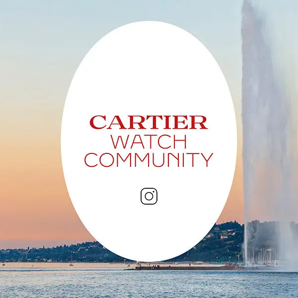 Cartier - A Watches & Wonders takeover with @cartierwatchcommunity