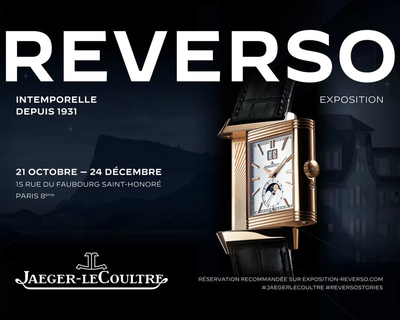 THE REVERSO EXHIBITION: TIMELESS STORIES SINCE 1931 - AN INVITATION TO TRAVEL THROUGH THE UNIVERSE OF REVERSO