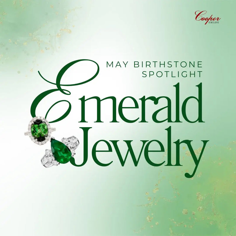 May Birthstone Spotlight: Emerald Jewelry