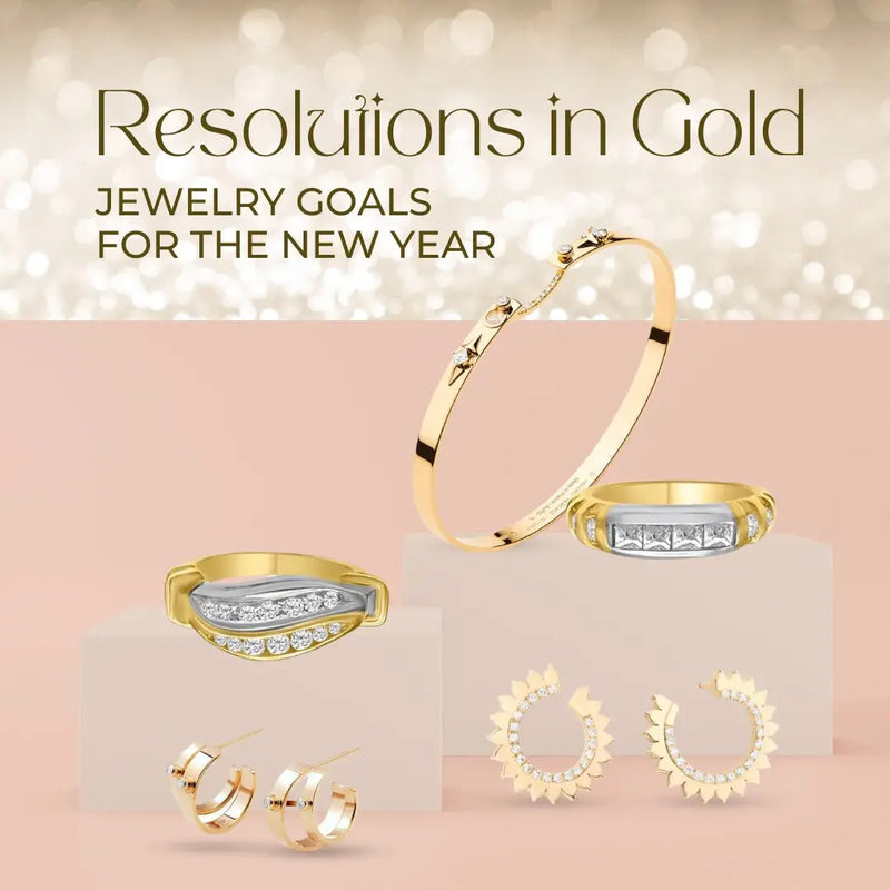 Resolutions in Gold: Jewelry Goals for the New Year