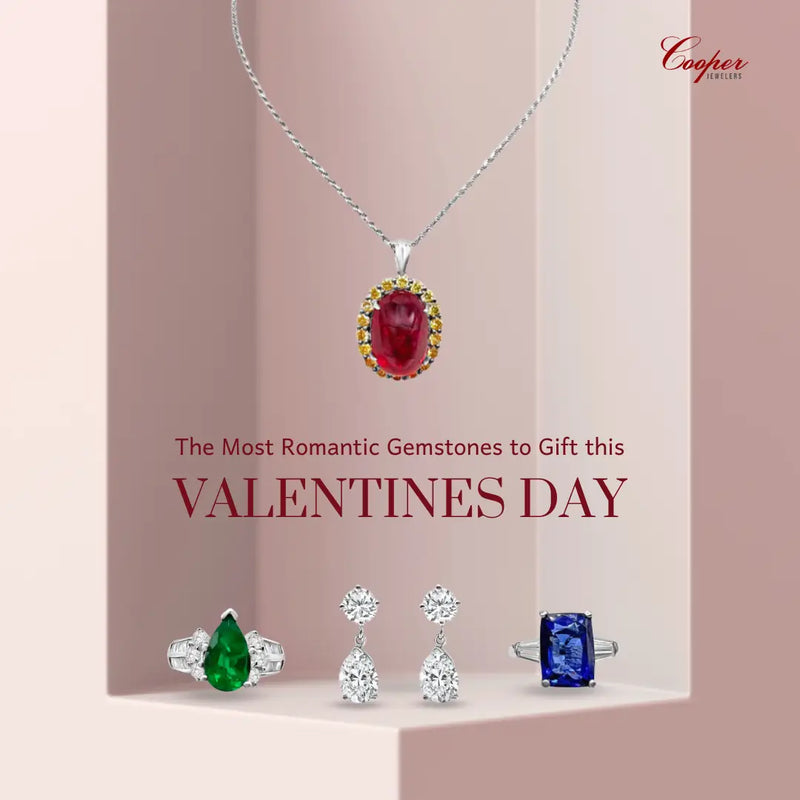 The Most Romantic Gemstones to Gift this Valentines Day